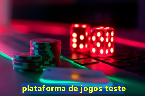 plataforma de jogos teste